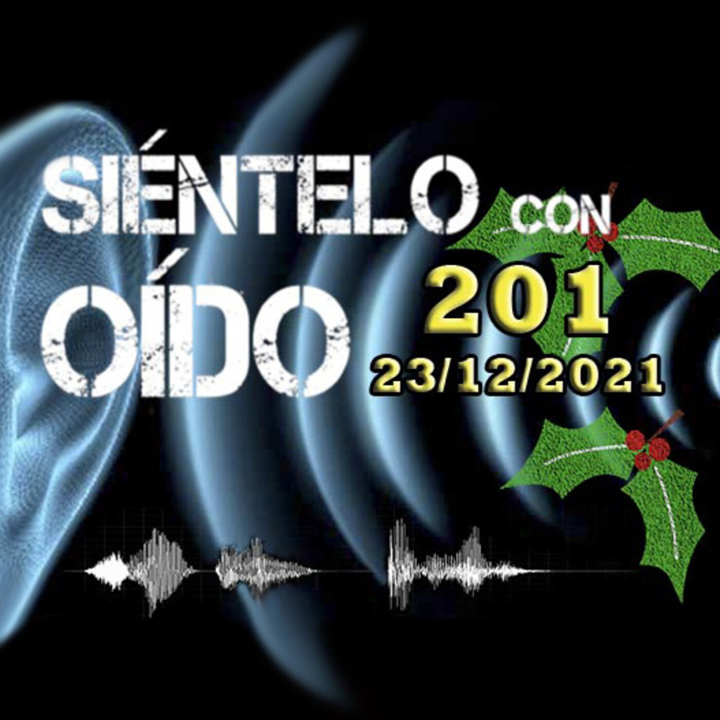 SIÉNTELO CON OÍDO