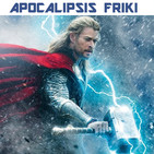 Apocalipsis Friki 066 - Especial Thor / Entrevista a Juan Andrés Pedrero Santos / Series Anime Otoño