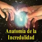 Habiendo Conocido a Dios (Anatomía de la Incredulidad), 1/5