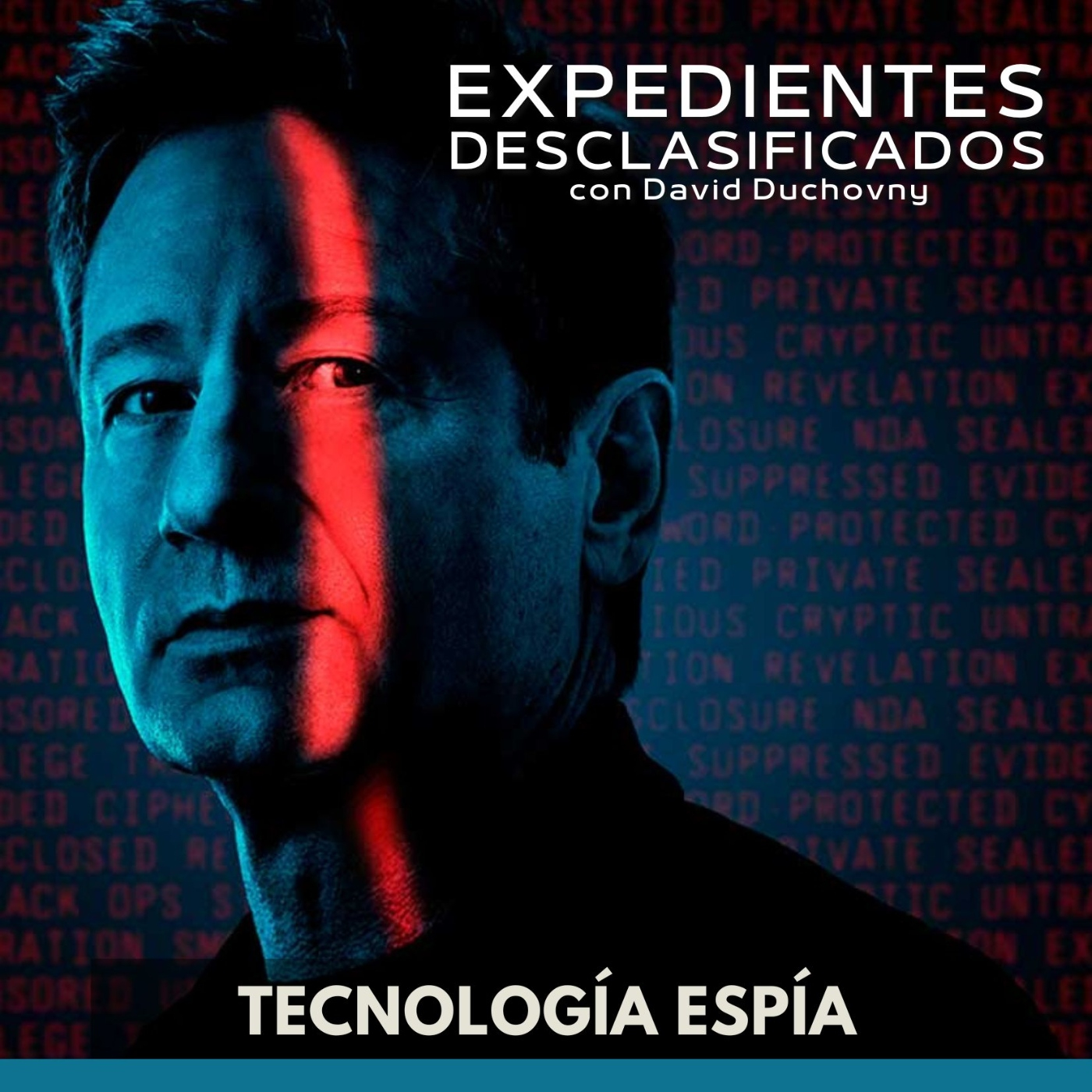 Expedientes Desclasificados - Tecnología Espía episode artwork