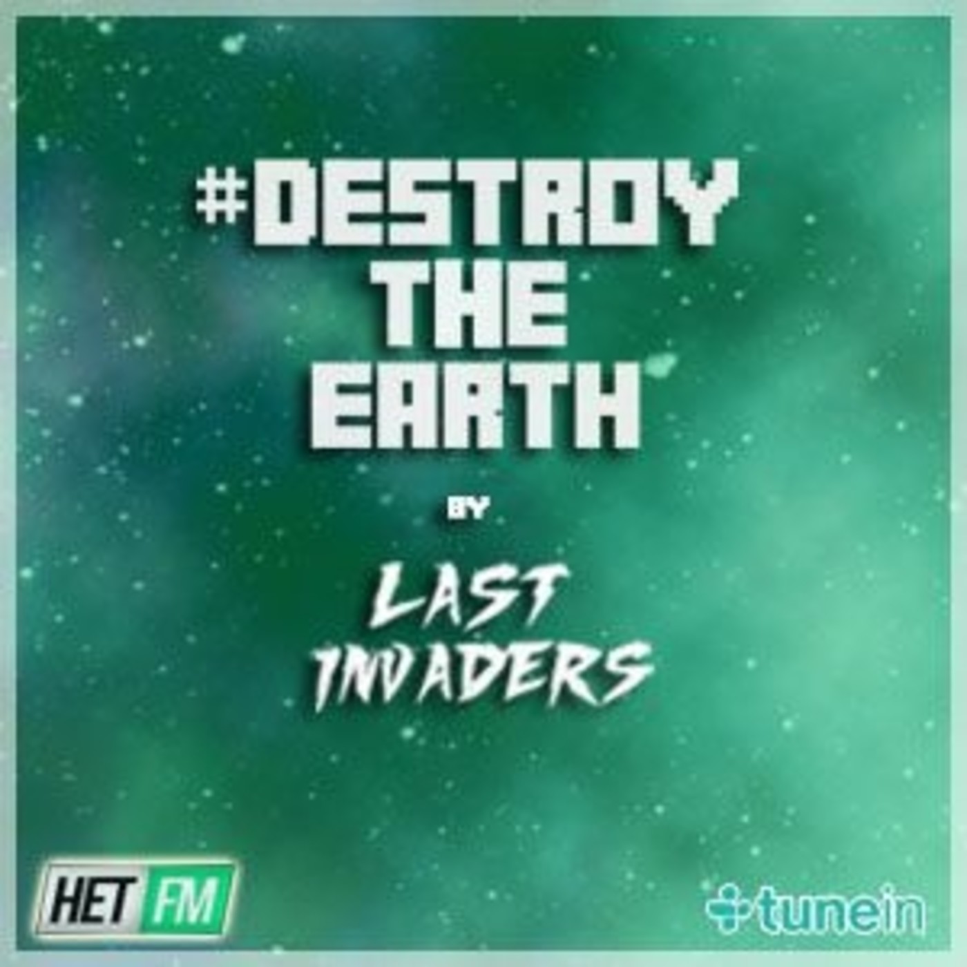 Destroy The Earth Podcast