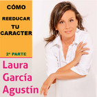 REEDUCAR TU CARÁCTER (2ª Parte)