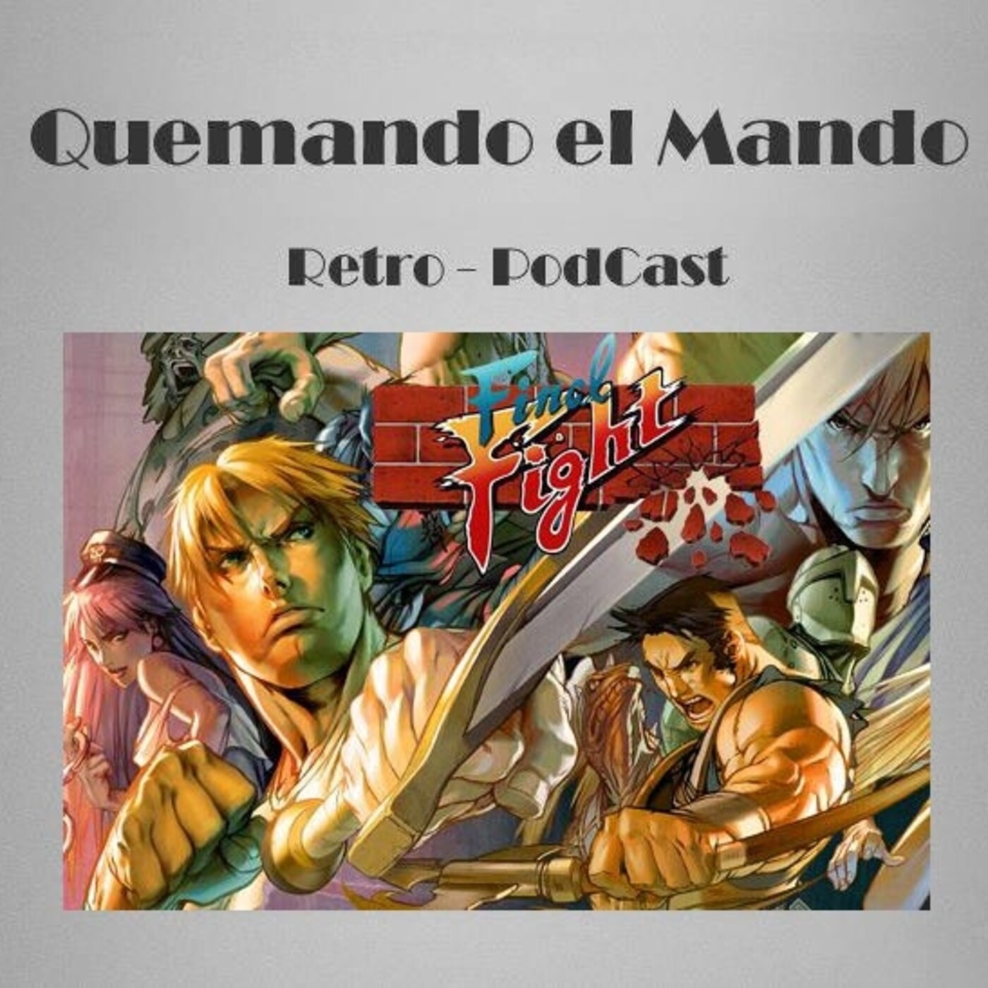 Quemando el mando Retro Podcast