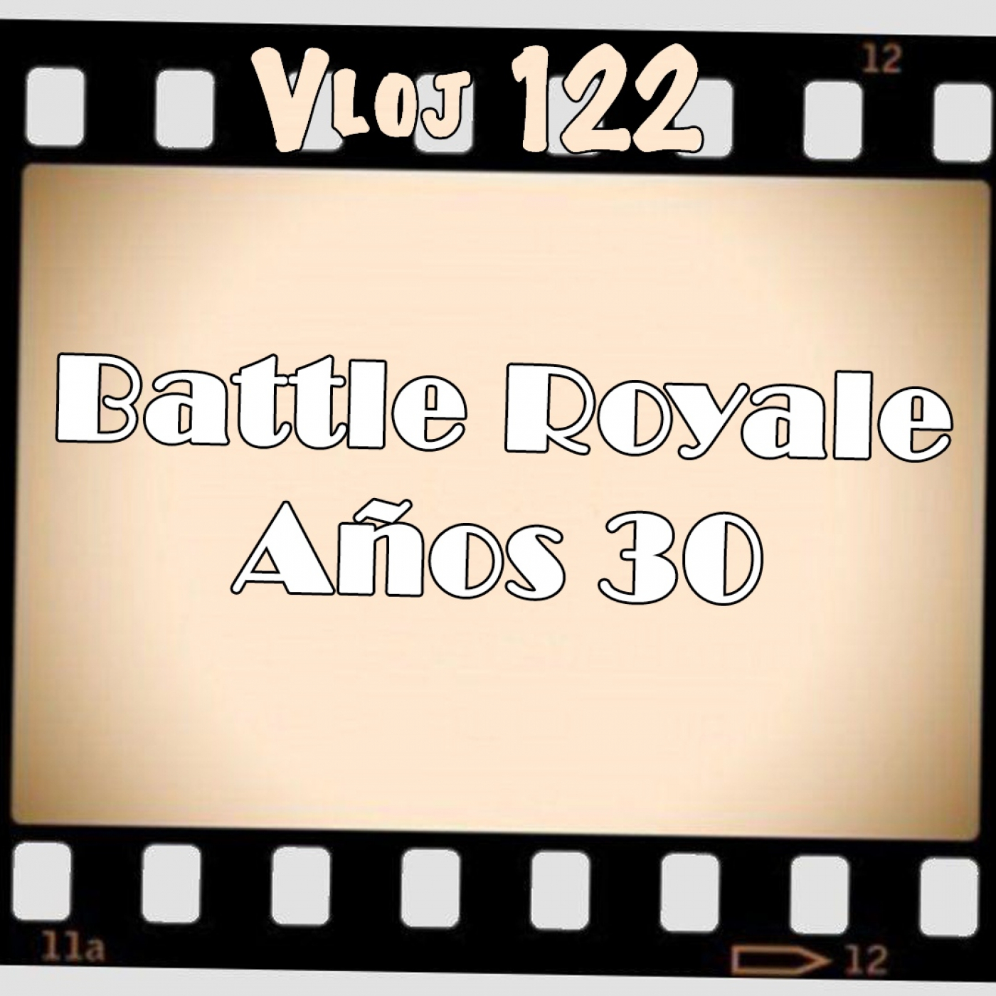 Battle Royale: Cine de los años 30 episode artwork
