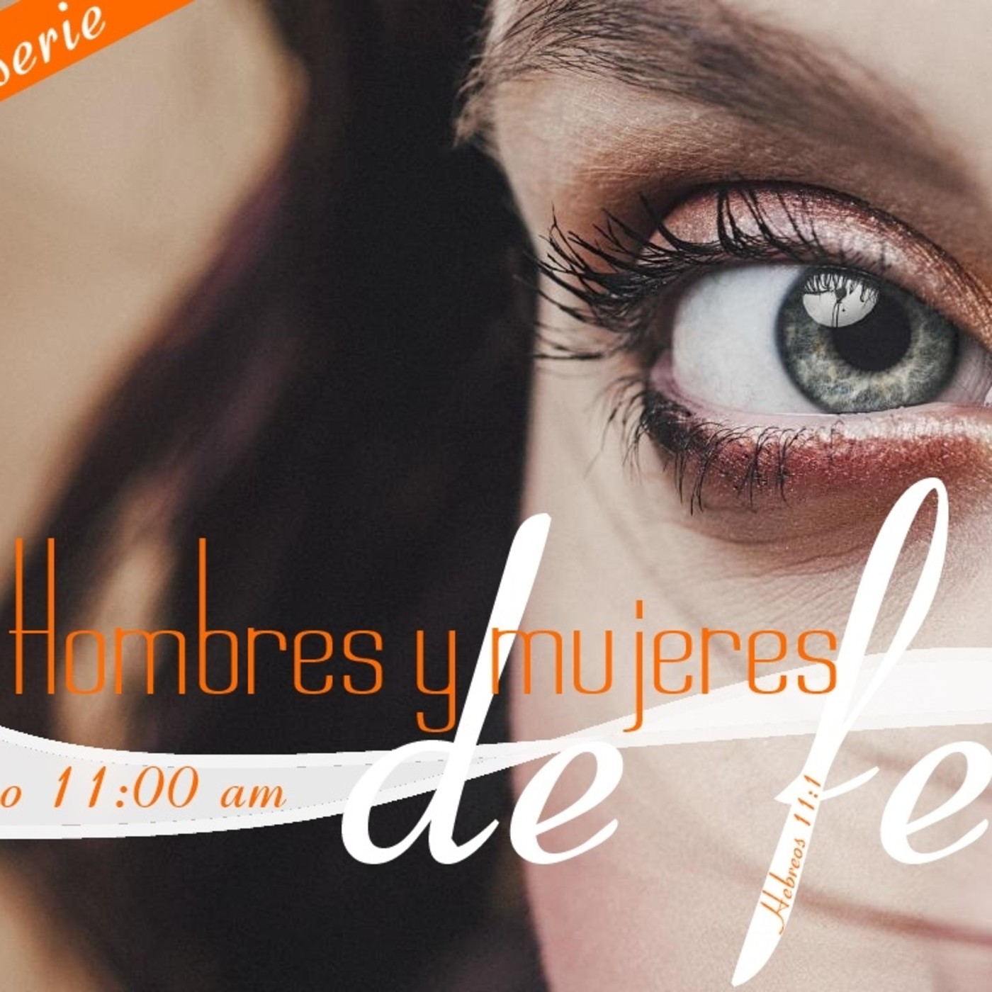 Hombres y mujeres de fe