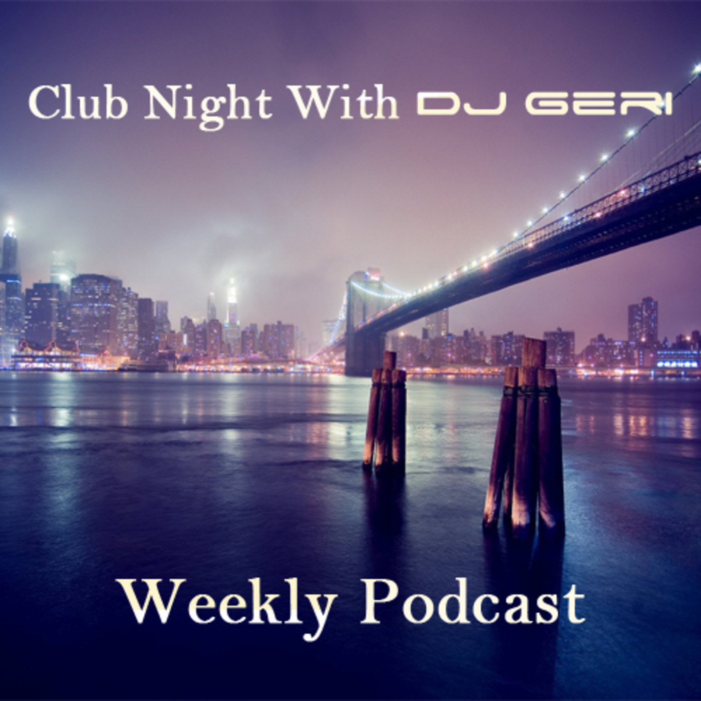Club Night With DJ Geri 538 episode artwork