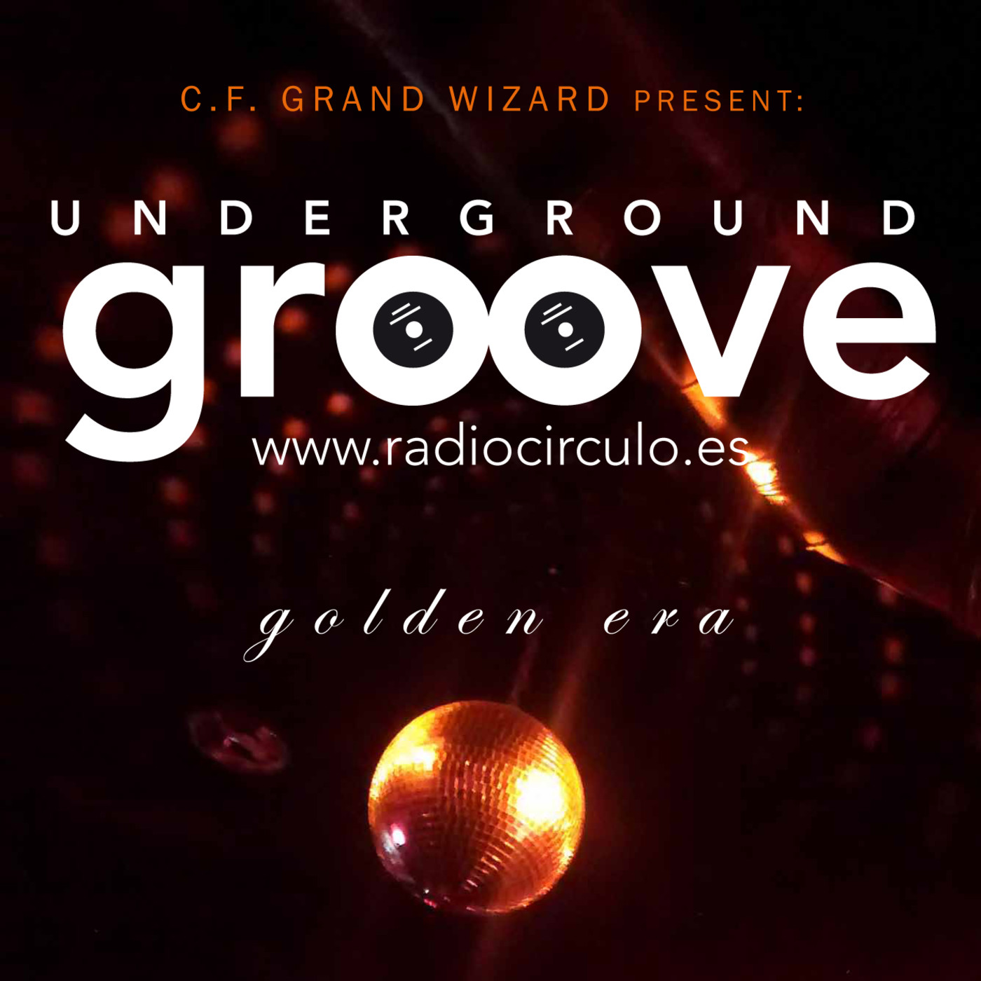 Underground Groove (Parte 1) 2 de Marzo de 2018 (@RadioCirculo) episode artwork