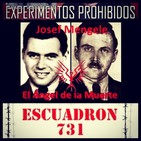 Experimentos Médicos... De Mengele al Escuadrón 731