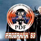 El Podcast de Freakdom - Programa 53