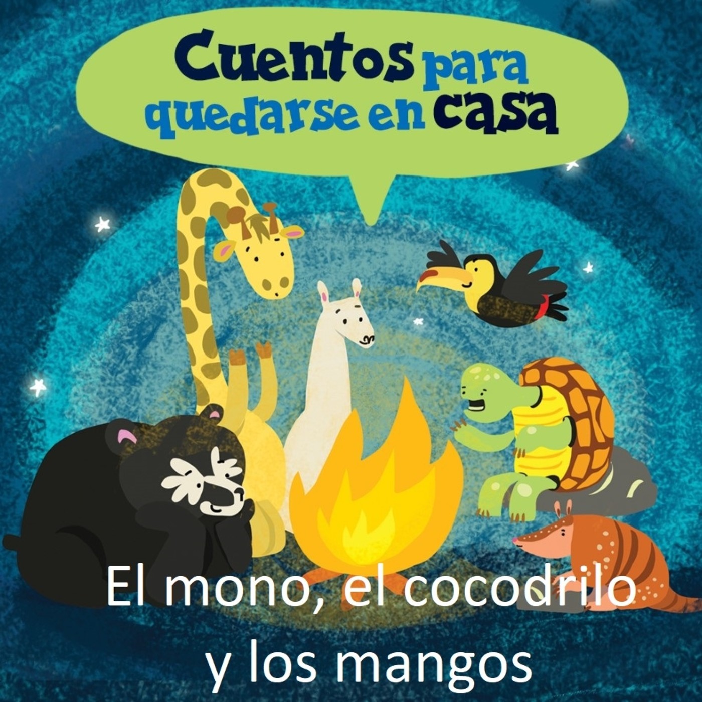 Cuentos para quedarse en casa