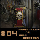 #4 Transcripción Ordo hereticus