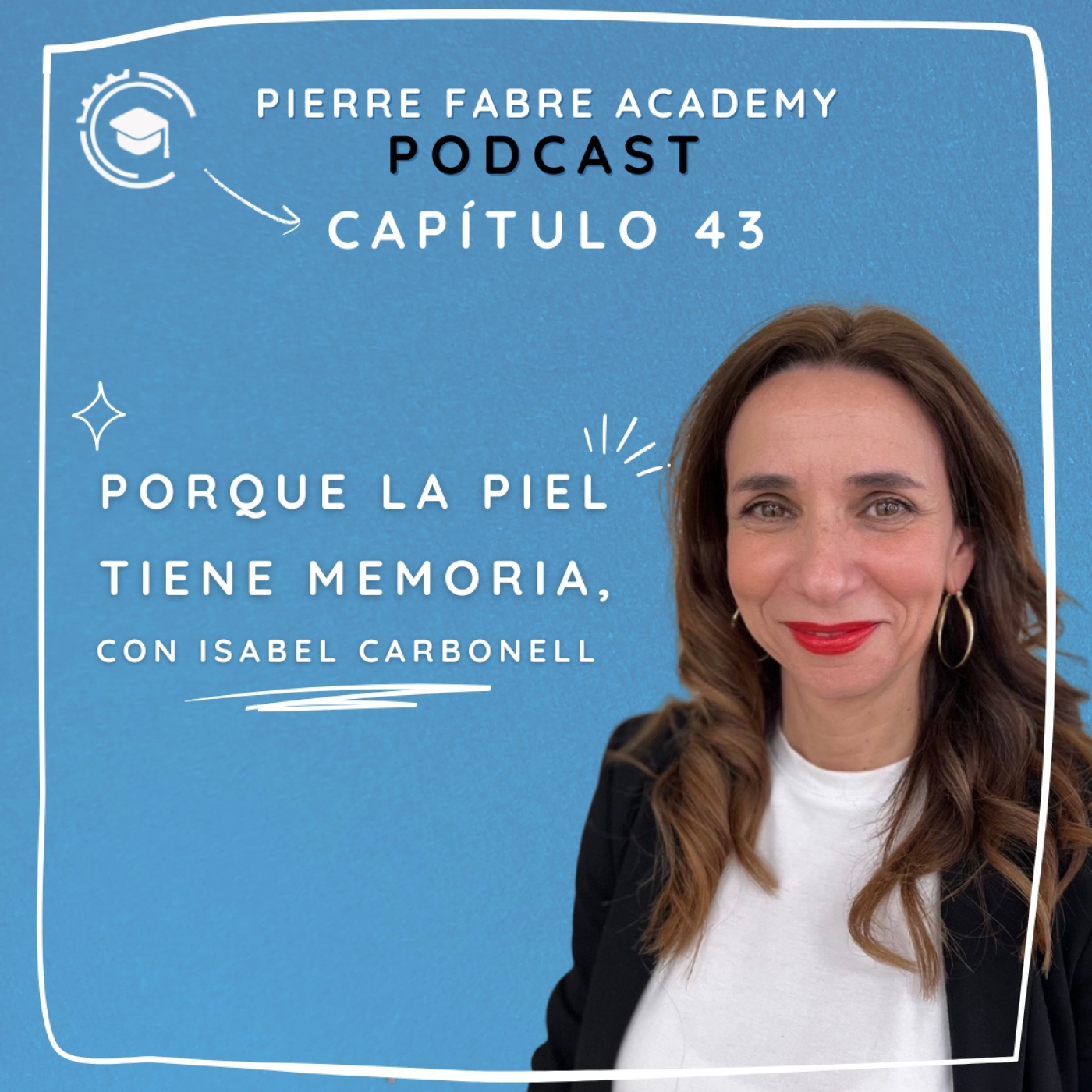 Pierre Fabre Academy Podcast