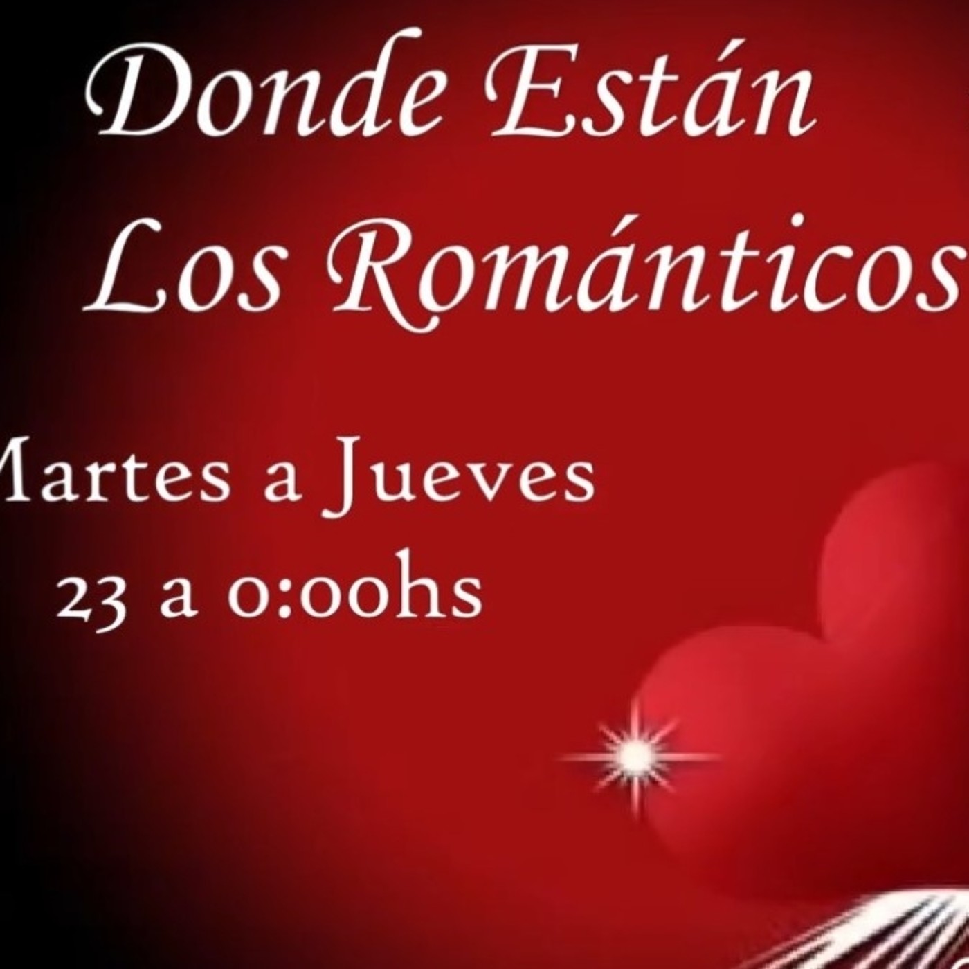 DONDE ESTAN LOS ROMANTICOS - \