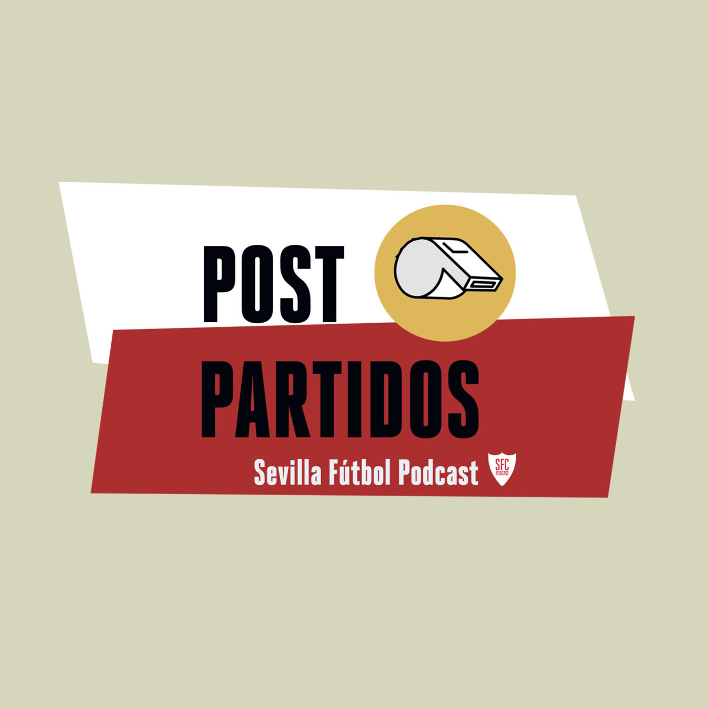 Sevilla Fútbol Podcast