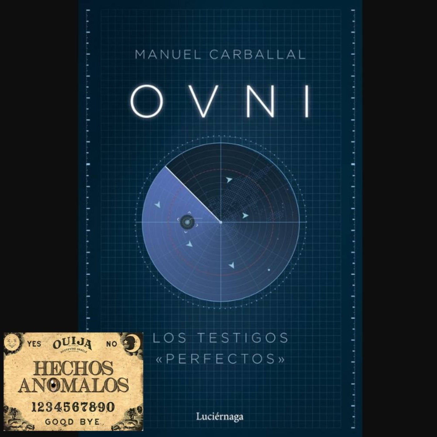 OVNI - Manuel Carballal (Una entrevista reveladora) - Hechos Anómalos