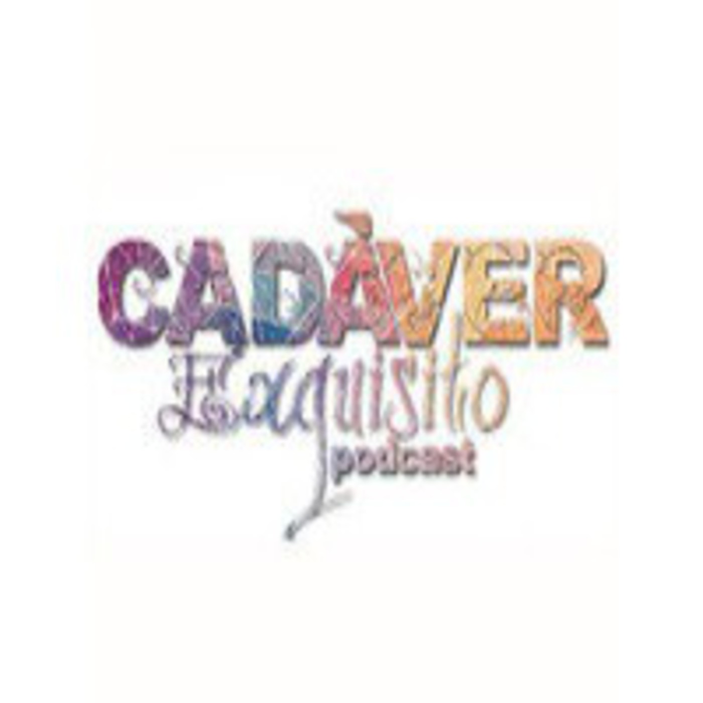 Cadáver Exquisito Podcast