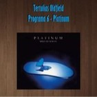 Tertulias Oldfield - Programa 6 - Platinum