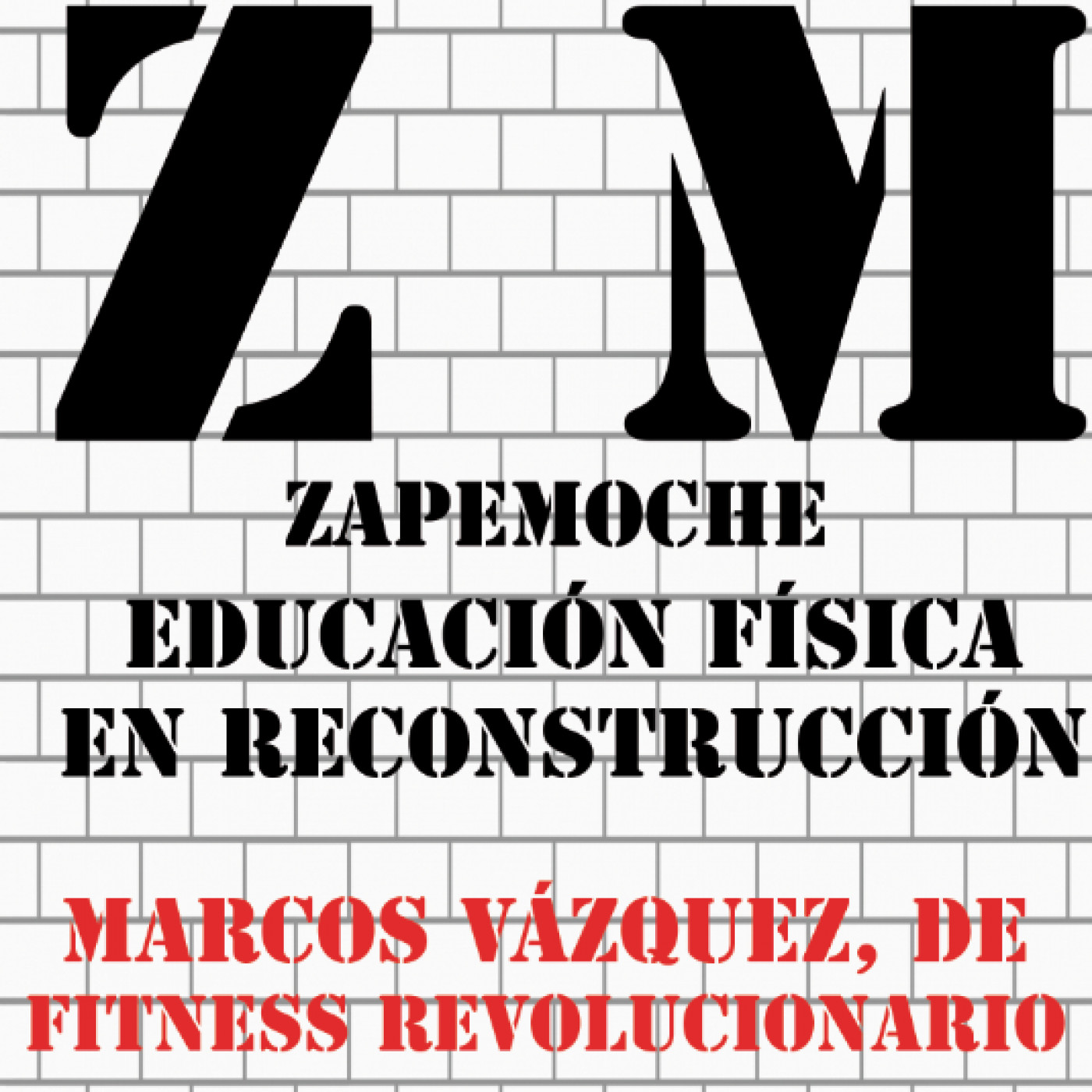 Zapemoche - Educación Física en reconstrucción