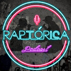 Raptórica Ep. 9