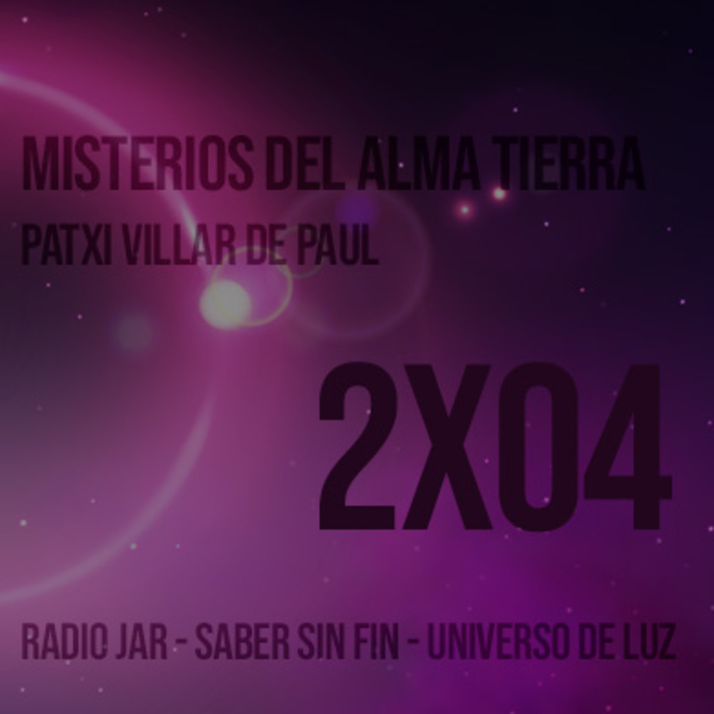 Misterios del Alma Tierra T2