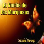 La Noche de las Mariposas (26 de Febrero de 2015)