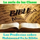 Clase 55, Ahmad, El Paraclito en la Biblia, Dr. Sheij Qomi