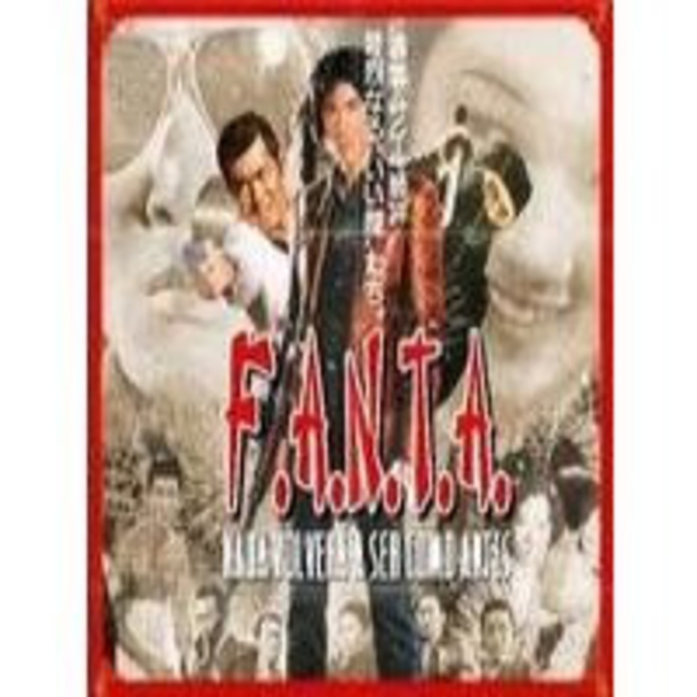 Mis terrores favoritos (F.A.N.T.A.) episode artwork