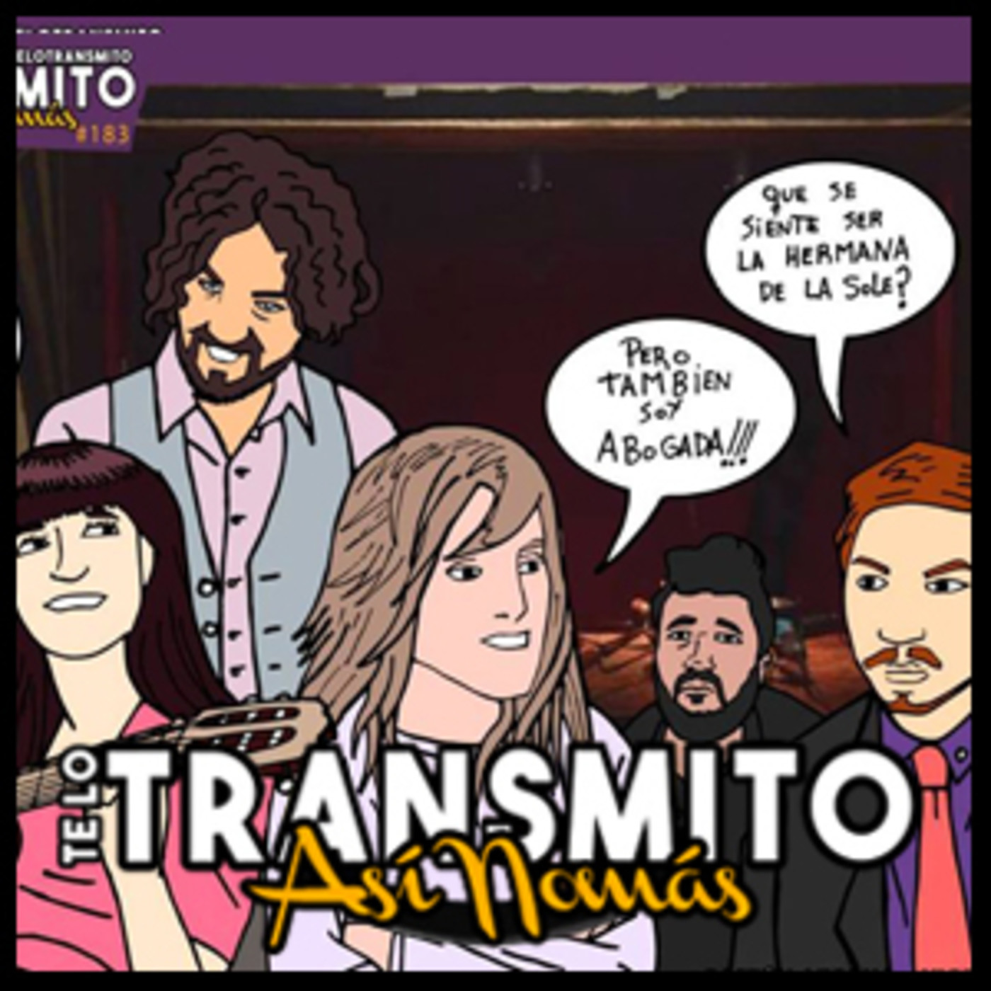 Te Lo Transmito Así Nomás