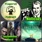 P2P 1x24. Lanzamientos de Marzo, Noticias PS4, XO y SWITCH, El Indie y mucho más