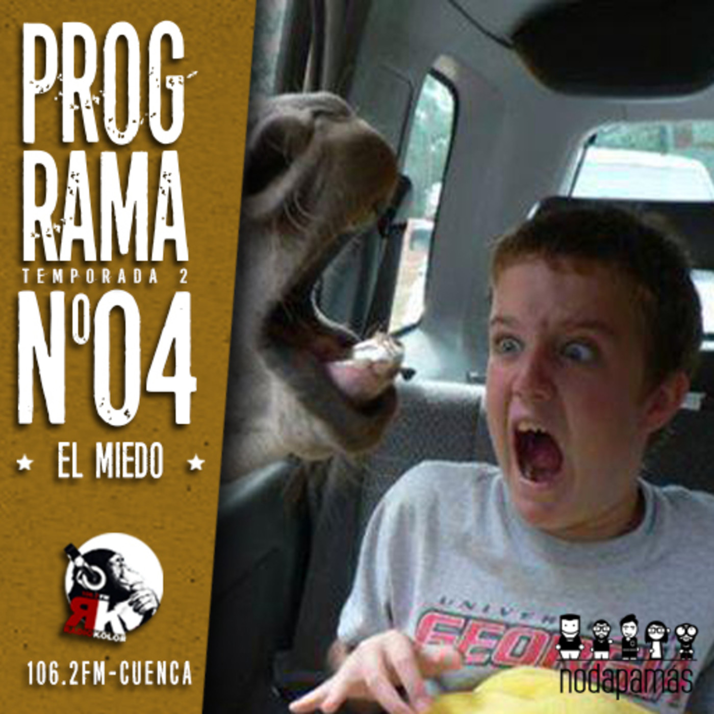 nodapamás 2x04 - El Miedo