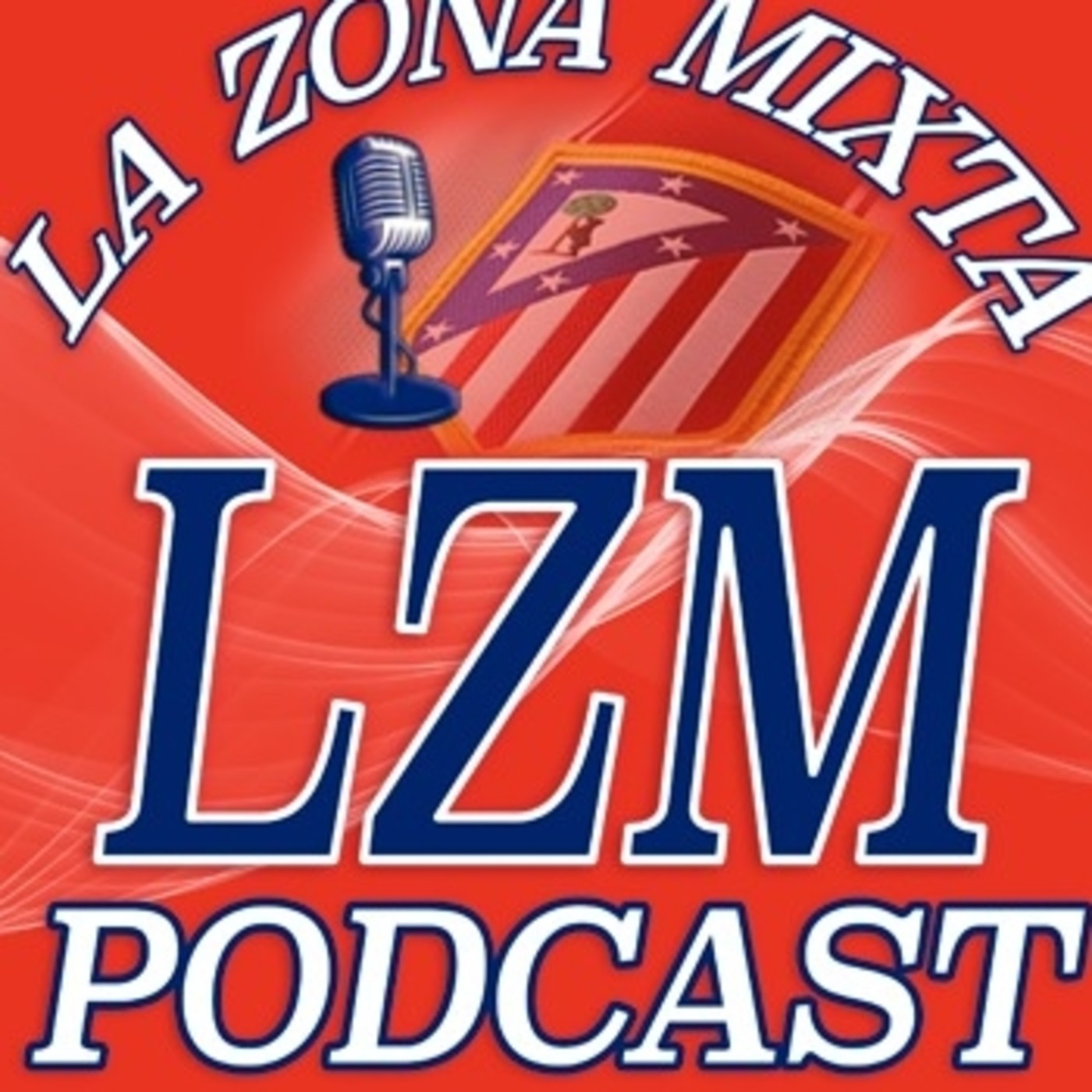 La Zona Mixta Podcast