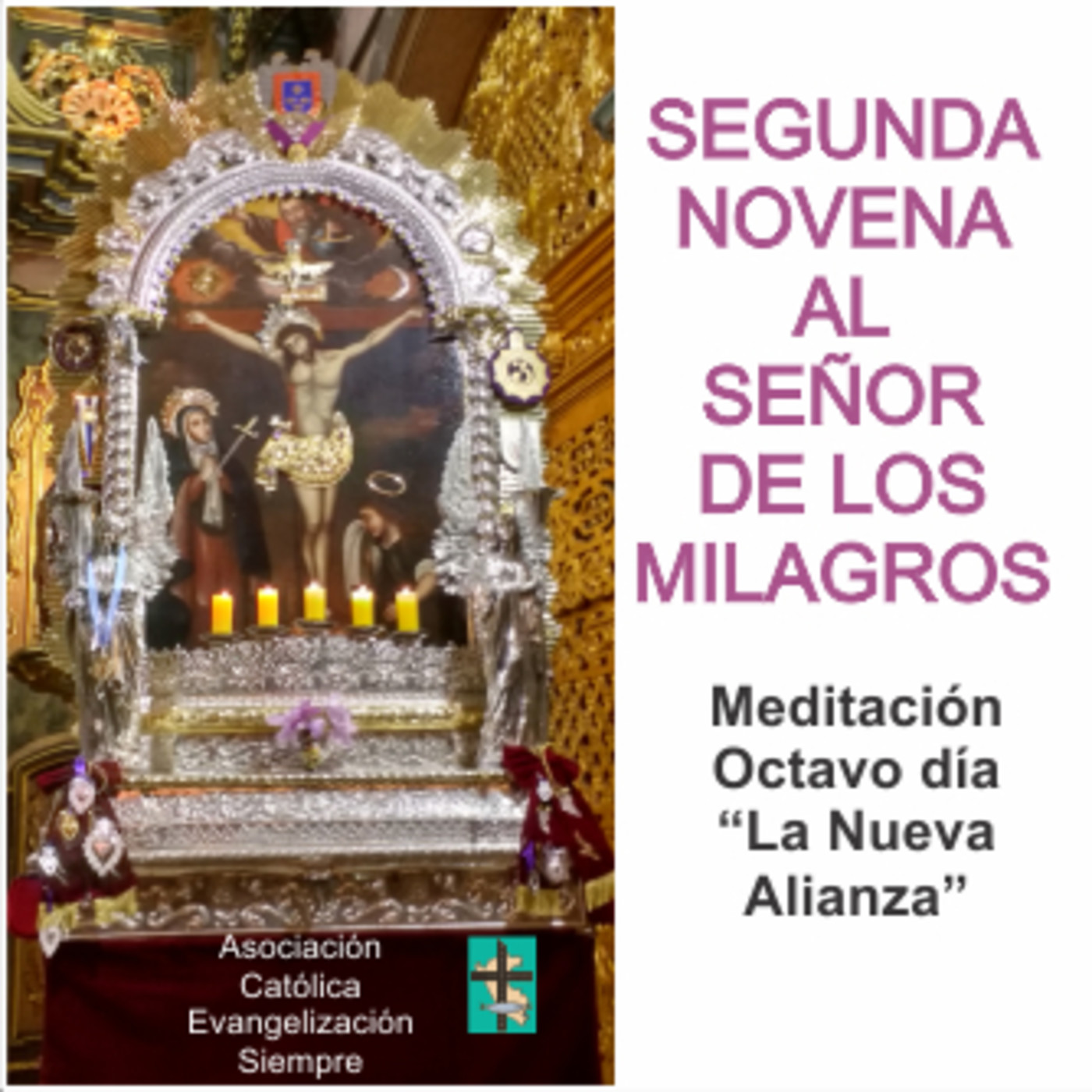 SEGUNDA NOVENA AL SEÑOR DE LOS MILAGROS