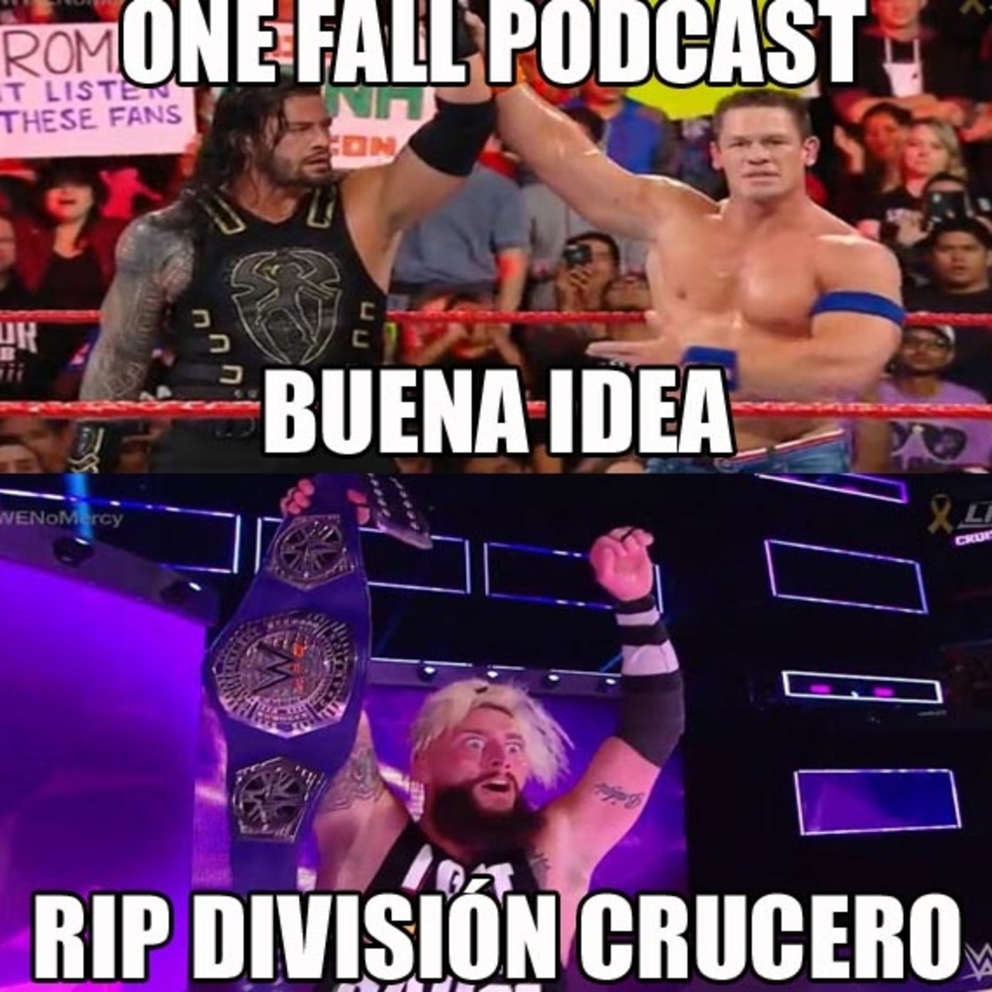 One Fall Podcast # 25 - WWE No Mercy 2017 episode artwork