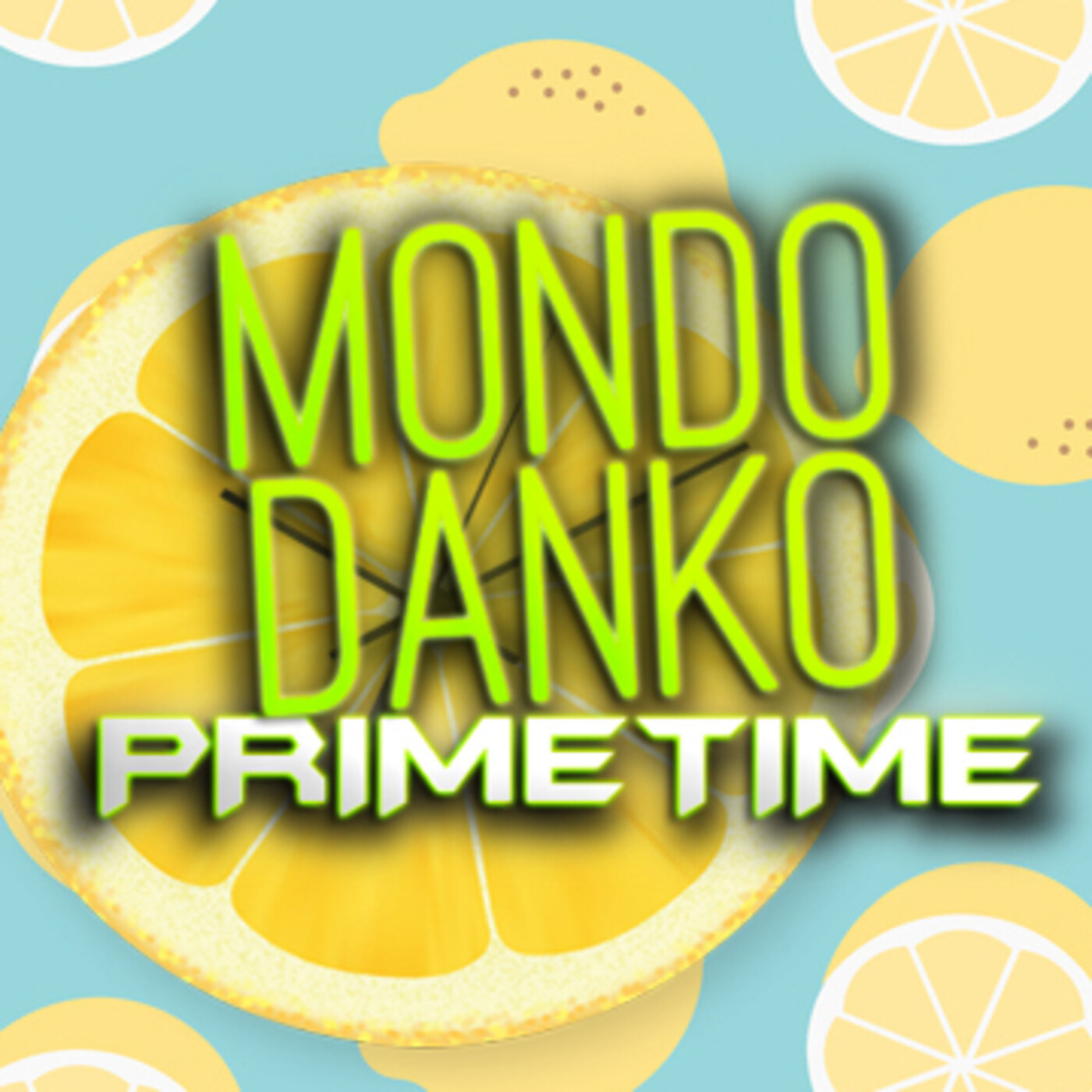 MONDO DANKO PRIMETIME - 1x22 - INICIACIÓN A LOS SUPERHÉROES