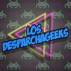 Capitulo 7: Anuncios y noticias del mundo geek- agosto 2018