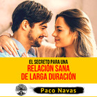 El SECRETO para una relación SANA de larga DURACIÓN