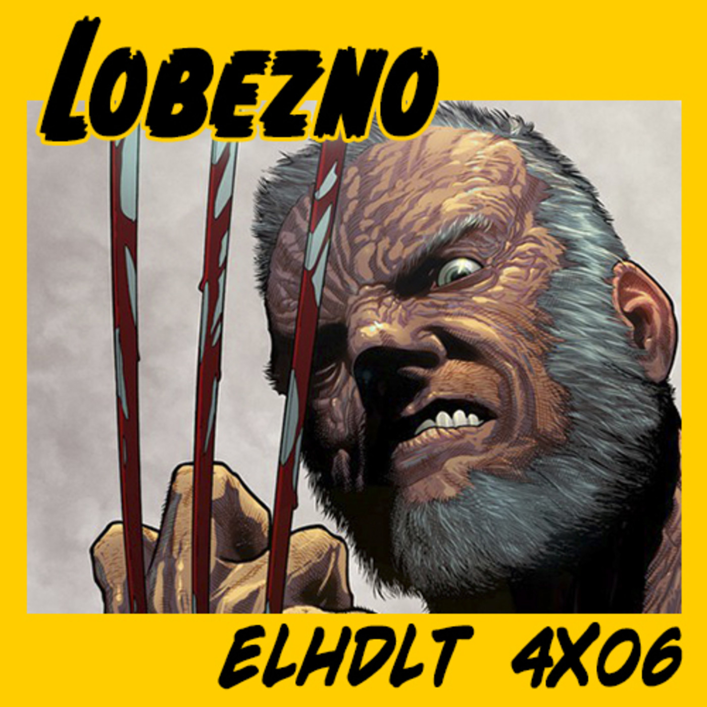 [ELHDLT] 4x06 Especial Logan episode artwork