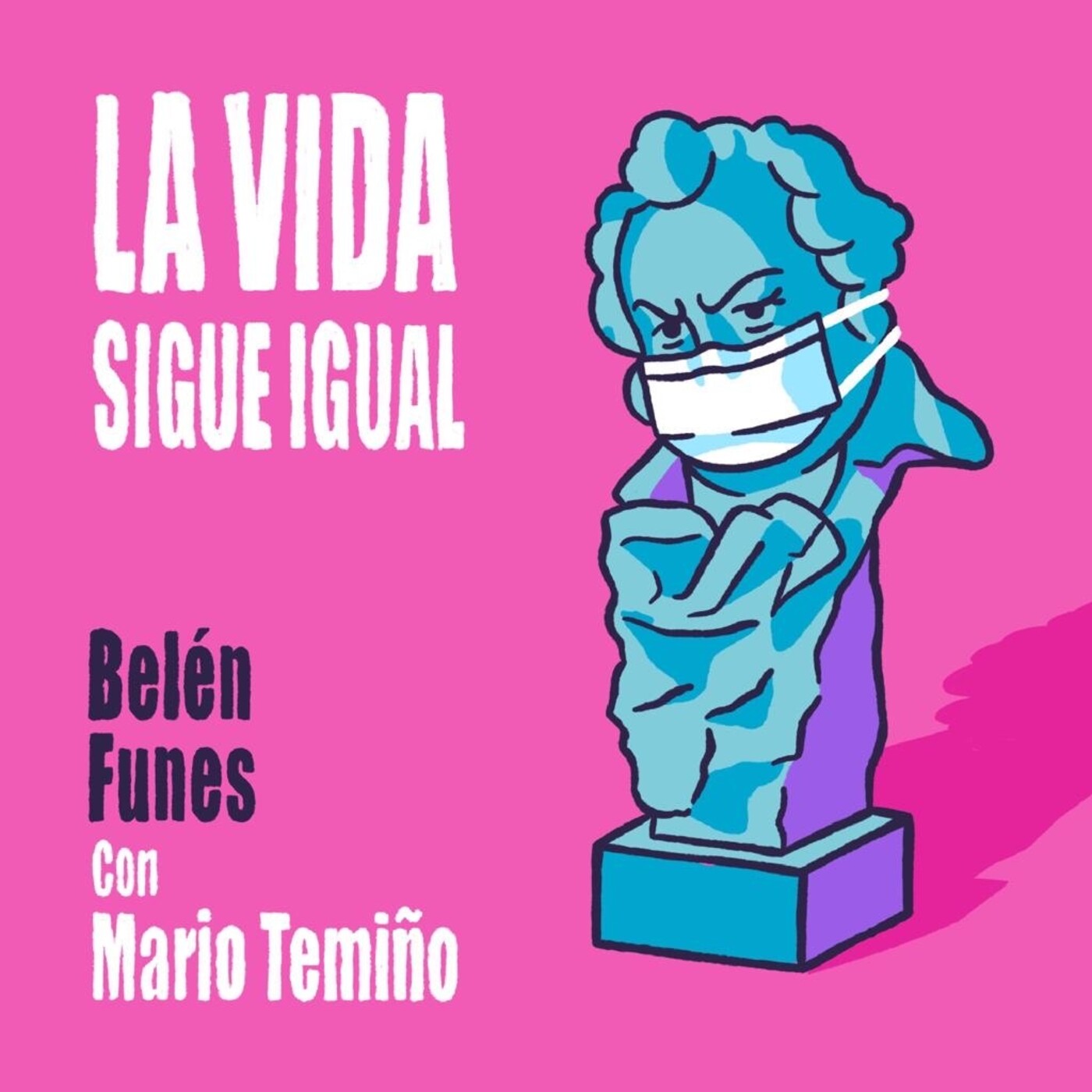 LA VIDA SIGUE IGUAL: con Mario Temiño