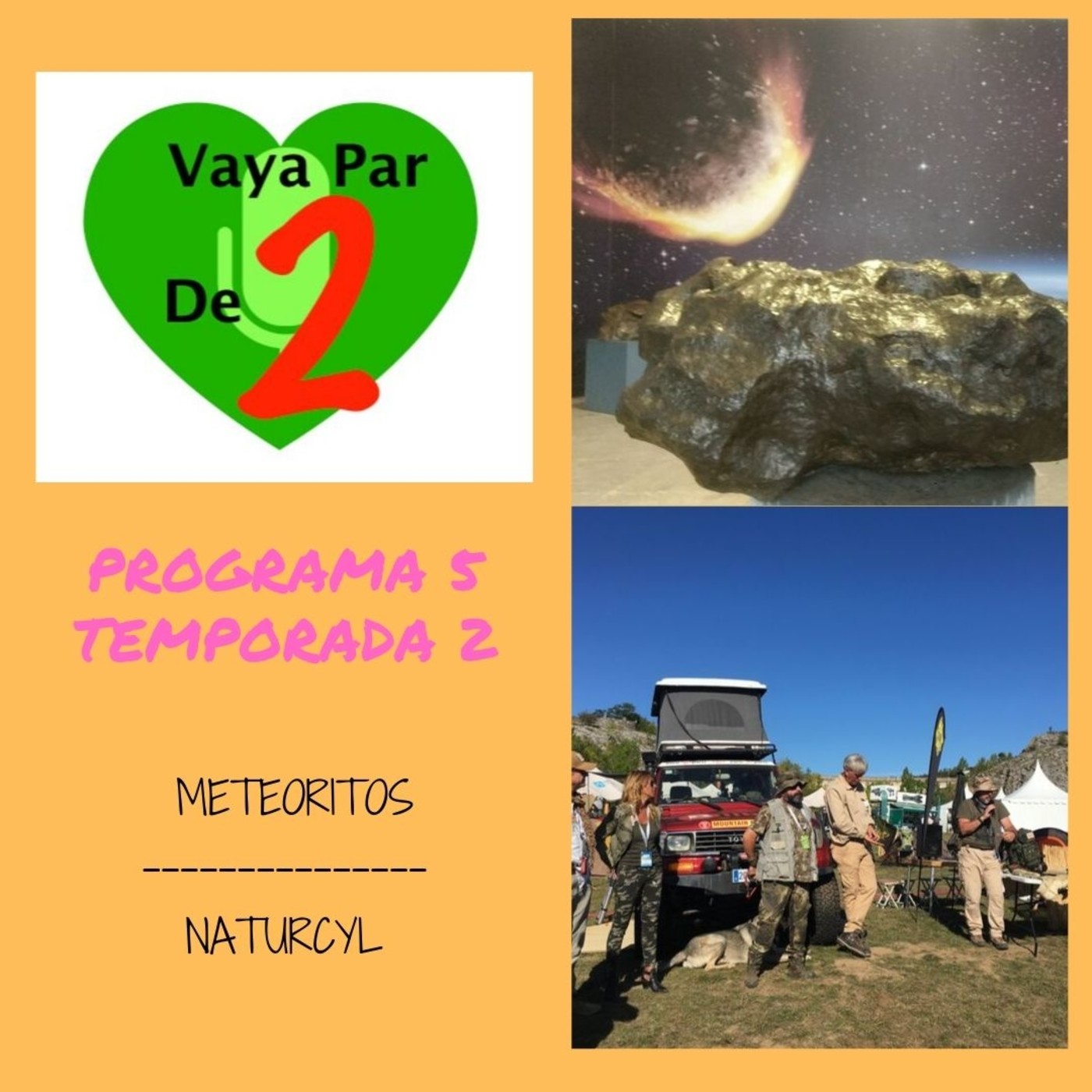 Vaya Par De Dos P5T2 Meteoritos y Naturcyl Vaya Par De Dos P5T2 Meteoritos y Naturcyl