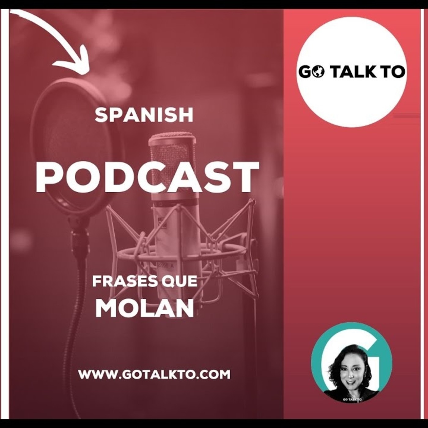 Spanish Podcasts with GOTALKTO