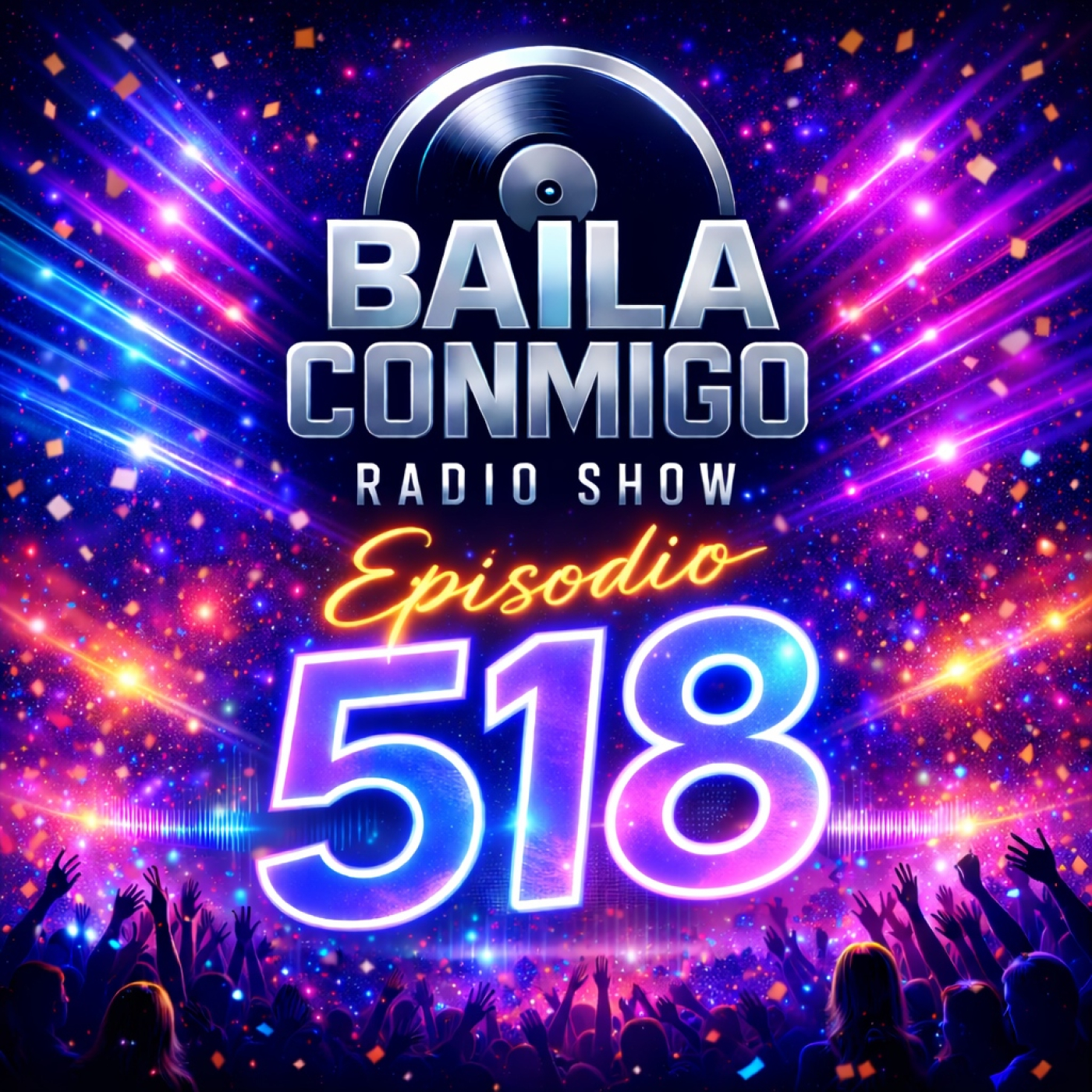 BailaConmigo RadioShow Episodio 518 episode artwork