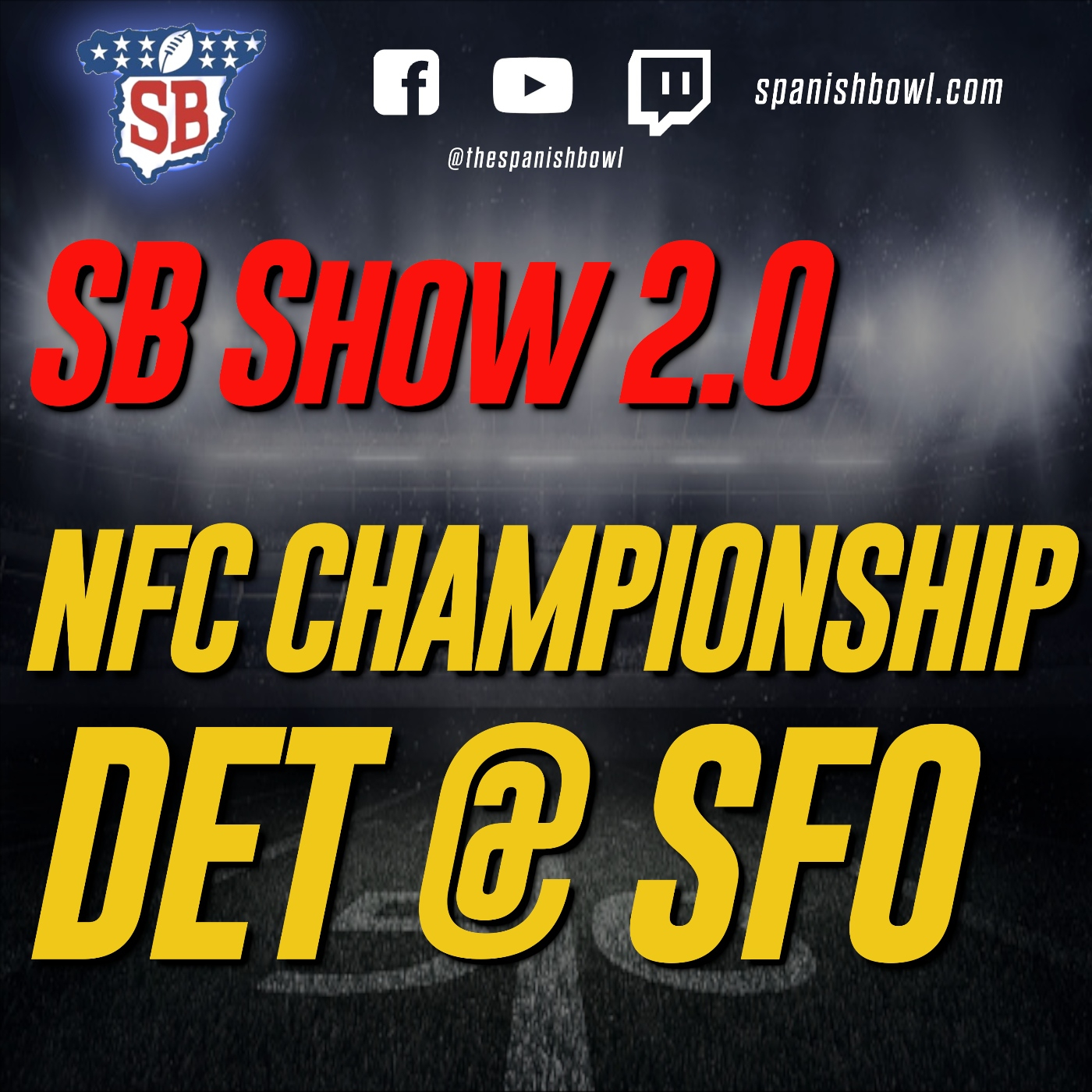 NFC Championship - Spanish Bowl Show episode artwork