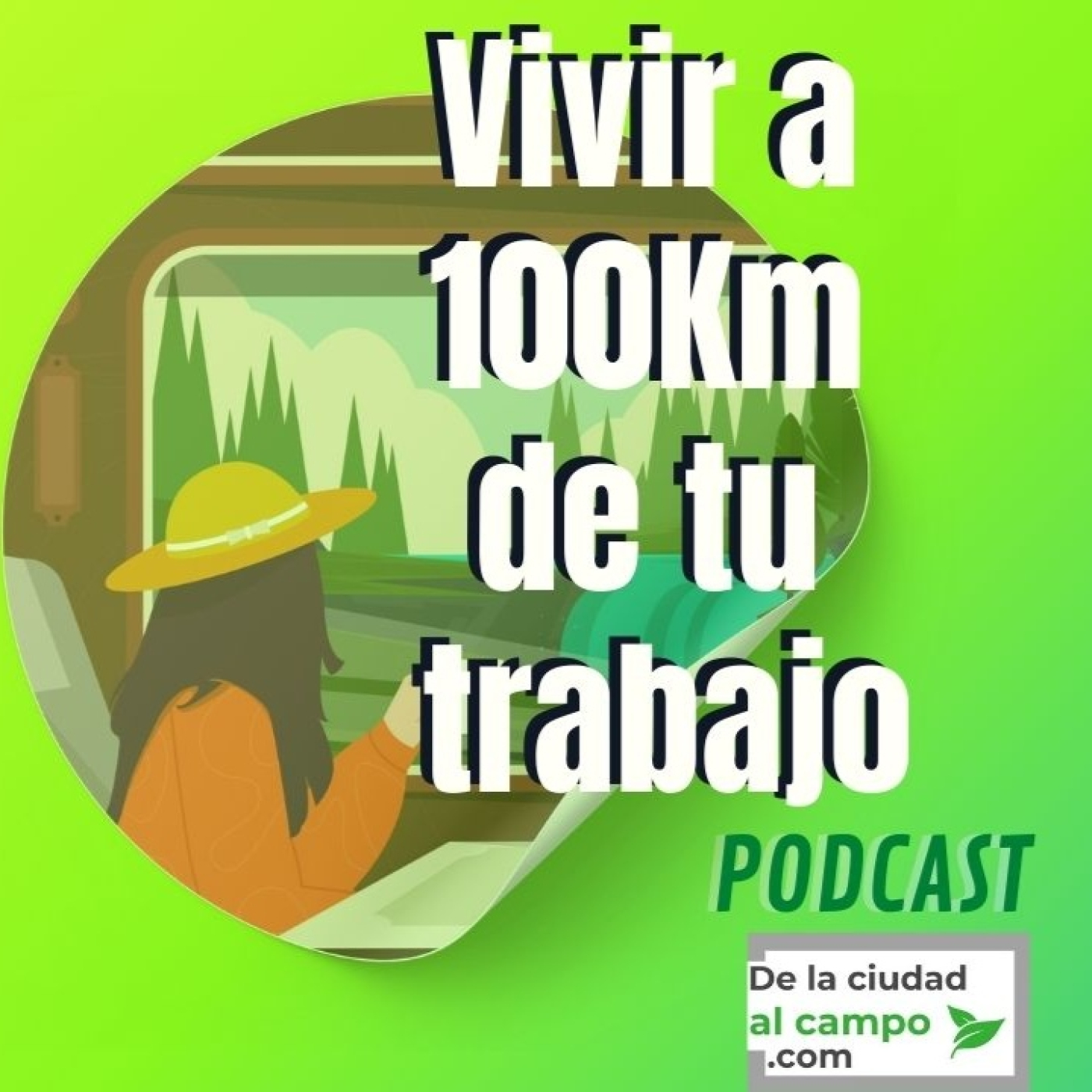 De la ciudad al campo · Vida rural sin filtros