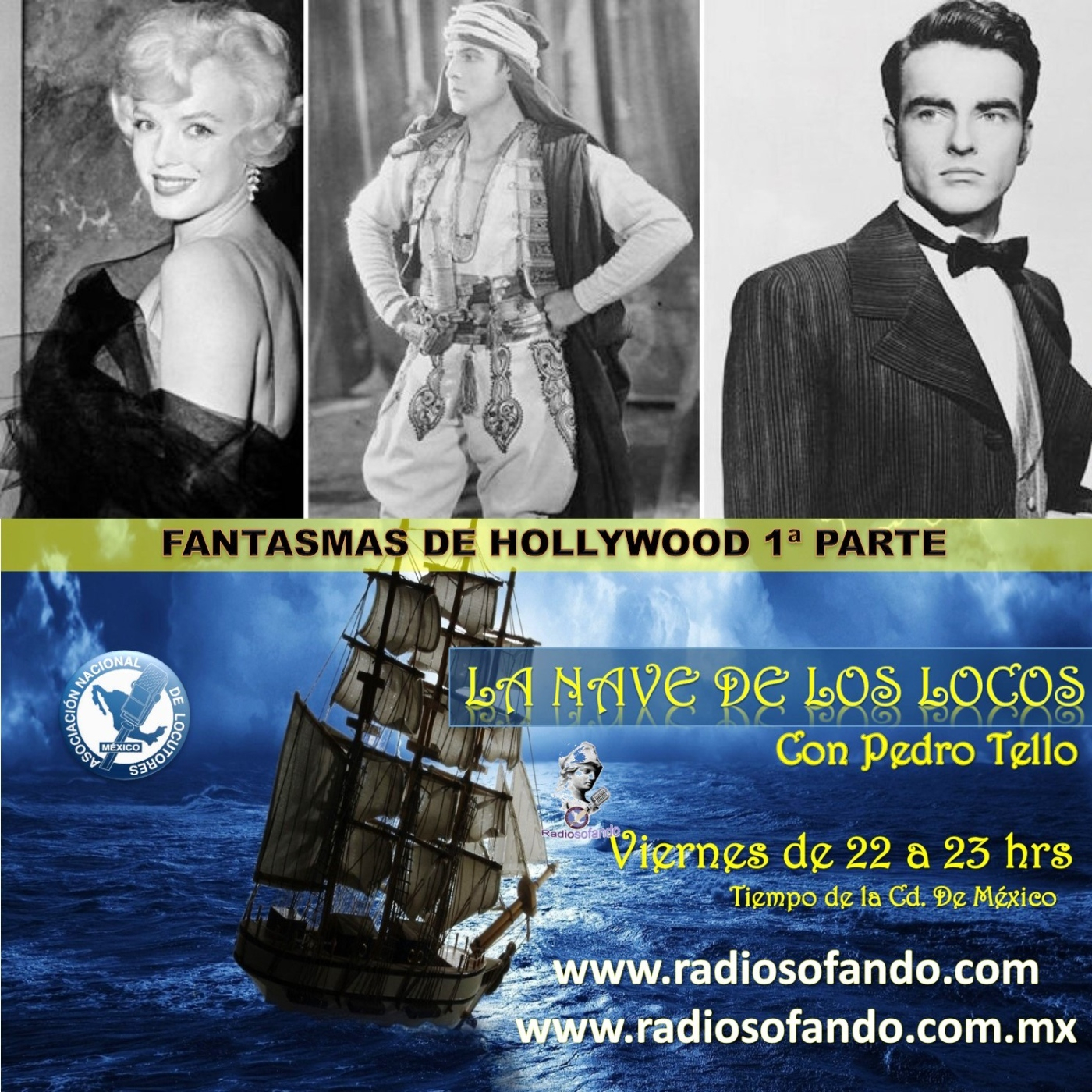 La Nave de los Locos_FANTASMAS DE HOLLYWOOD 1a PARTE_08-05-26 episode artwork