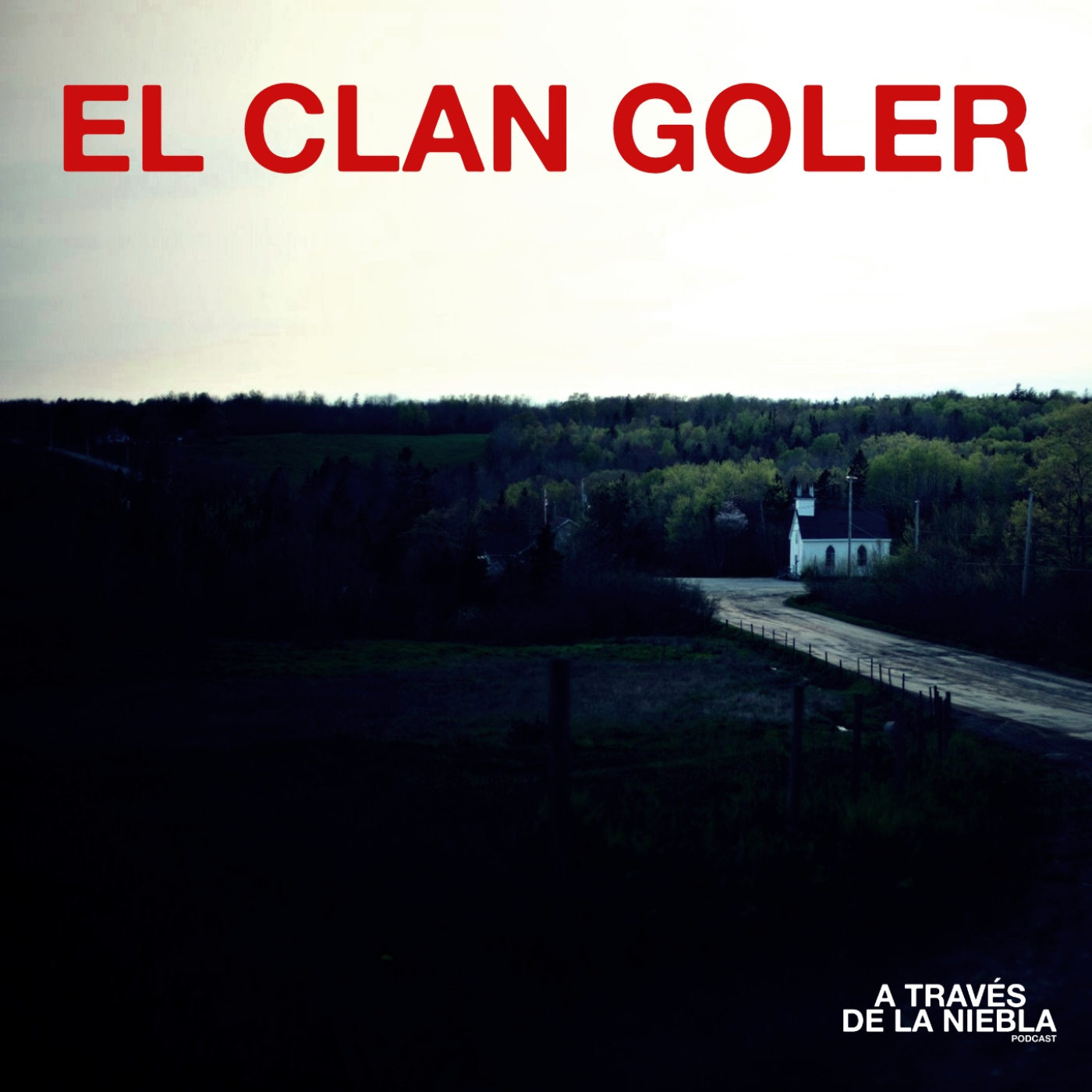 El Clan Goler: El caso de incesto y abuso que cambió las leyes de Canadá - Episodio exclusivo para mecenas
