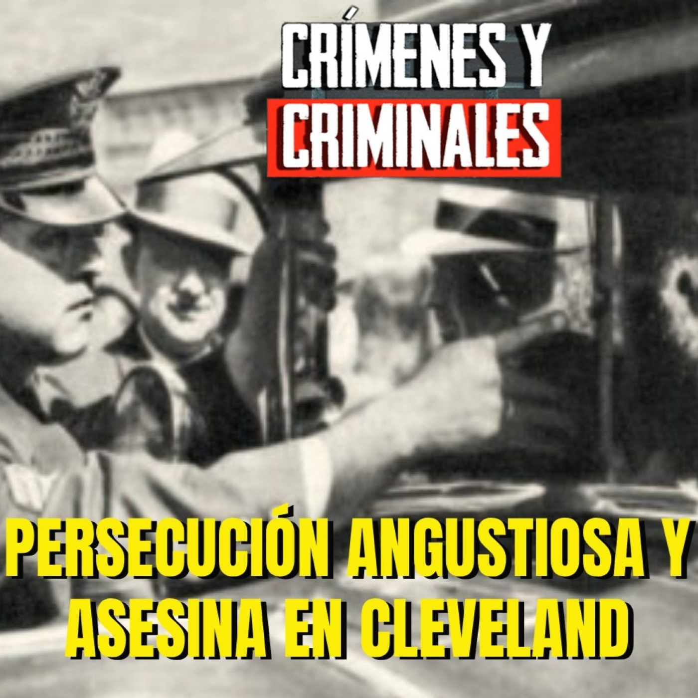 Persecución angustiosa y asesina en Cleveland - Episodio exclusivo para mecenas