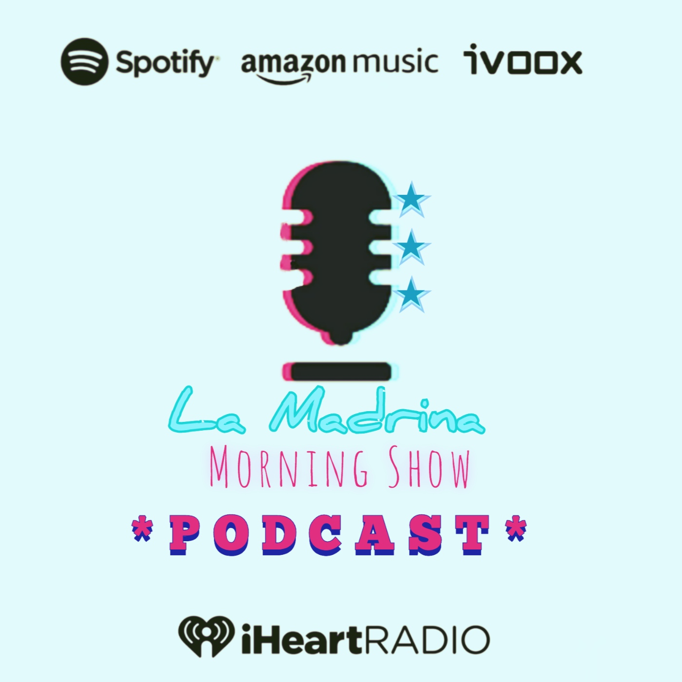 La Madrina Morning Show «PODCAST»