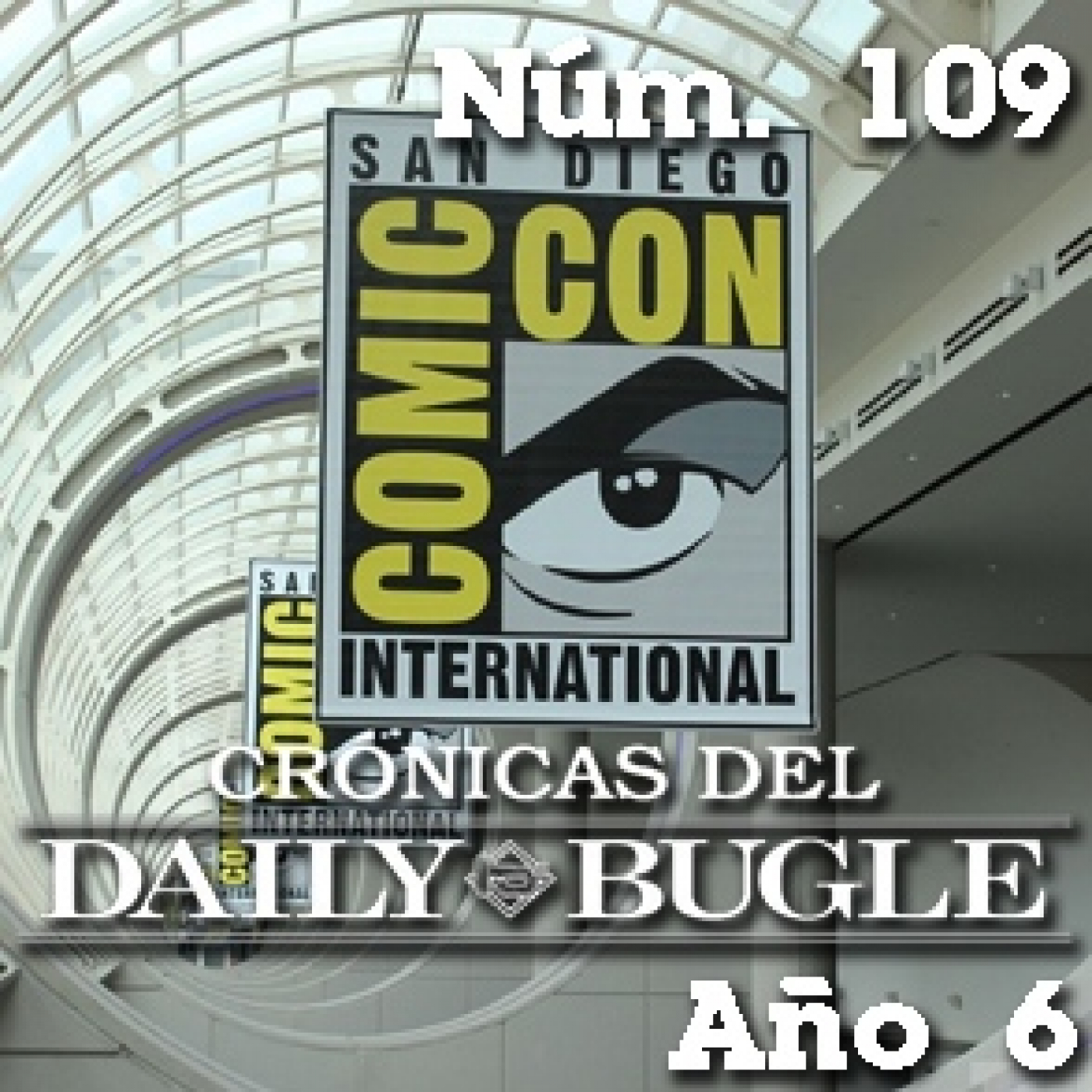 Spider-Man: Crónicas del Daily Bugle 109 -Comic-Con 2022 episode artwork