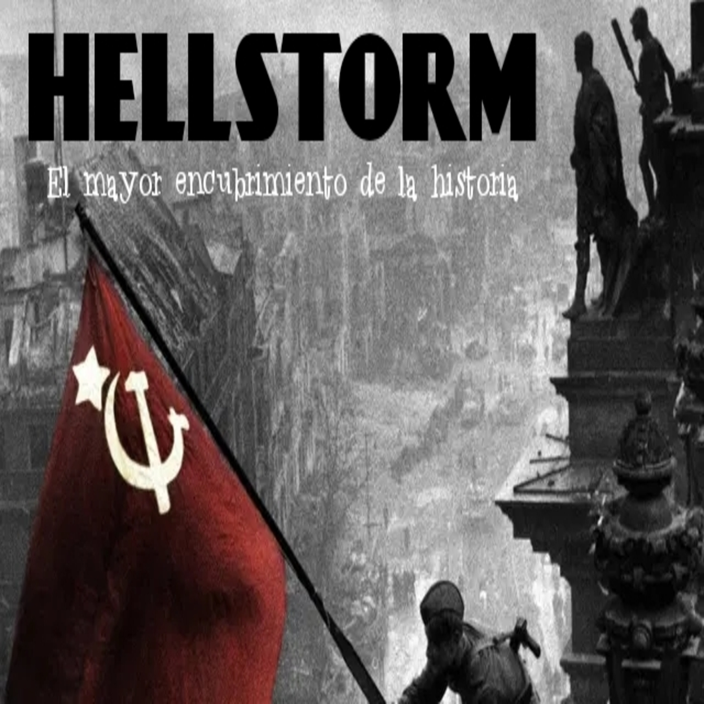 Hellstorm - El mayor encubrimiento de la historia episode artwork