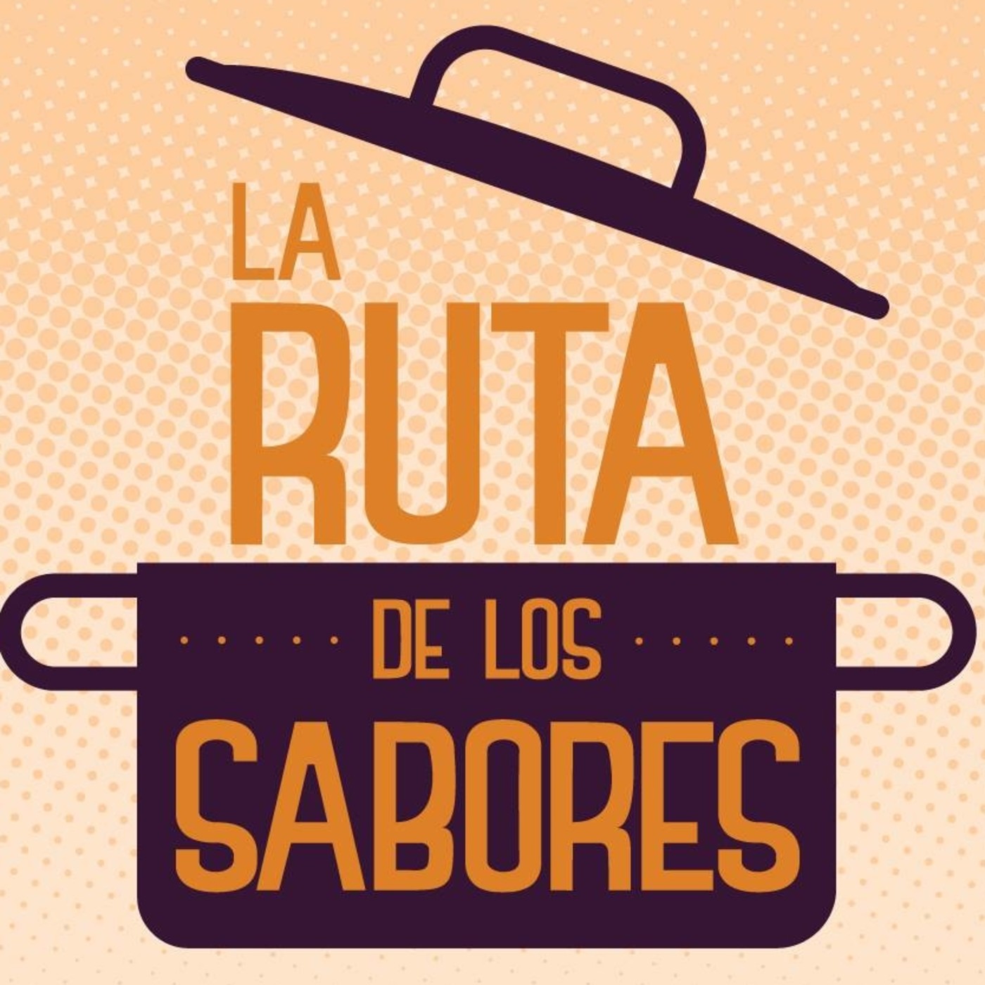 Podcast La Ruta De Los Sabores